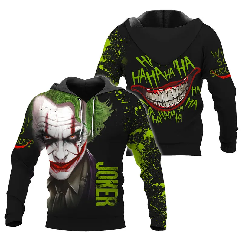 Joker Horror Why So Serious HaHaHa Hoodie & Zip Hoodie